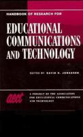 Handbook of Research on Educational Communications and Technology: A Project of the Association for Educational Communications and Technology 0028646630 Book Cover