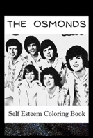 Self Esteem Coloring Book: The Osmonds Inspired Illustrations B093RLBQ6M Book Cover