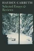 Selected Essays (Writing Re: Writing) 1556591071 Book Cover