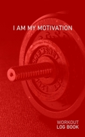 I Am My Motivation: Blank Daily Health Fitness Workout Log Book | Track Exercise Type, Sets, Reps, Weight, Cardio, Calories, Distance & Time | Record Stretches Warmup Cooldown & Water Intake 1654990388 Book Cover