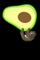 Sloth Hanging On Avocado: Lined Notebook, Journal or Diary (Size 6x9) with 120 Pages 1676664025 Book Cover