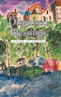 Disguised Blessings: A Book Of Poetry B0B92RBLGR Book Cover