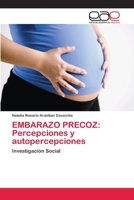 Embarazo Precoz: Percepciones y autopercepciones 620212492X Book Cover
