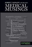 Medical Musings 1909082104 Book Cover