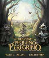 El progreso del pequeño peregrino (Spanish Edition) B0H5767QH2 Book Cover