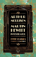 Martin Hewitt, Investigator 1979034729 Book Cover