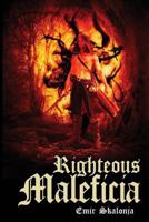 Righteous Maleficia 1981285733 Book Cover