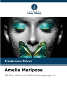 Amelia Mariposa (German Edition) 6209977251 Book Cover