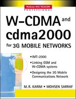 W-CDMA and cdma2000 for 3G Mobile Networks 0071385134 Book Cover