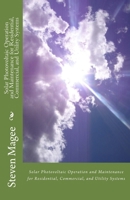 Solar Photovoltaic Operation and Maintenance for Residential, Commercial and Utility Systems 1451510667 Book Cover