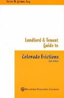 Landlord & Tenant Guide to Colorado Evictions 188372676X Book Cover