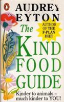 The Kind Food Guide 0140139842 Book Cover