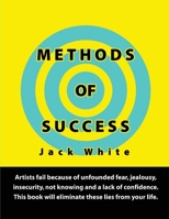 Methods of Success 0557347521 Book Cover