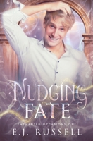 Nudging Fate 1947033115 Book Cover