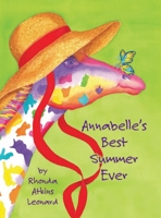 Annabelle's Best Summer Ever 1304602664 Book Cover