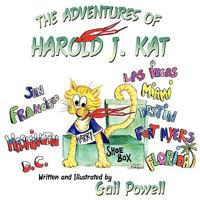 The Adventures of Harold J. Kat 142596334X Book Cover