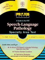Nte Speech-Language Pathology: Practice & Review (Praxis Series) 0446396044 Book Cover
