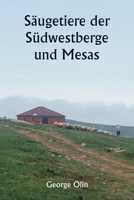 Säugetiere der Südwestberge und Mesas 935925617X Book Cover