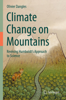 Climate Change on Mountains: Reviving Humboldt’s Approach to Science 3031395271 Book Cover