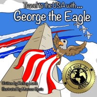 George the Eagle 0359588379 Book Cover