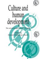 Culture and Human Development: The Selected Papers of John Whiting 052102806X Book Cover
