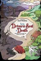 In the Driver’s Seat of Death: Navigating Through the Death of a Child 1964283167 Book Cover