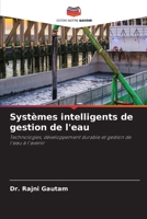 Systèmes intelligents de gestion de l'eau (French Edition) 6630244451 Book Cover