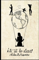 ¡ SI TÚ LO DICES ! B08MRW6SK9 Book Cover