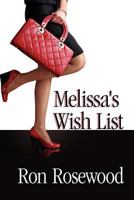 Melissa's Wish List 1467986445 Book Cover