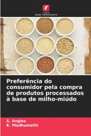Preferência do consumidor pela compra de produtos processados à base de milho-miúdo 6209251684 Book Cover