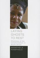 Laying Ghosts to Rest: Dilemmas of the Transformation in South Africa 062404579X Book Cover
