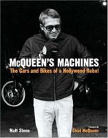 McQueen's Machines: The Cars and Bikes of a Hollywood Icon 0760338957 Book Cover