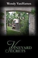 Vineyard Secrets: Hidden Truths Volume 2 1937801470 Book Cover