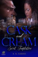 Cask & Cream 1726126072 Book Cover