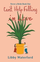 Can't Help Falling in Love B0C54H5YVP Book Cover