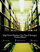 High School Readiness Test Tips & Strategies: Teacher Edition 154417134X Book Cover