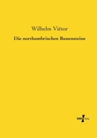 Die Northumbrischen Runensteine 3846012556 Book Cover