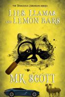 Lies, Llamas, and Lemon Bars: A Small Town Cozy Mystery (The Tenacious Librarian) 1944712887 Book Cover