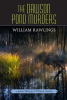 Dawson Pond Murders : A John Wesley o'Toole Novel 0881469866 Book Cover