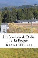 Les Bourreaux du Diable: La Poupée 1979914141 Book Cover