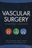 Vascular Surgery: Therapeutic Strategies 1607950553 Book Cover