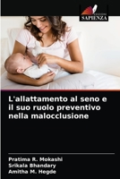 L'allattamento al seno e il suo ruolo preventivo nella malocclusione 6203629553 Book Cover