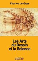Les Arts du Dessin et la Science 1546635467 Book Cover