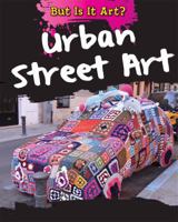 Urban Street Art 148242293X Book Cover