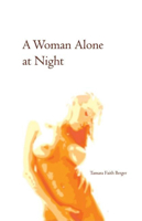 A Woman Alone at Night 1933368535 Book Cover