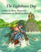 The Lighthouse Dog 1551430754 Book Cover