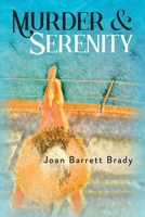 Murder & Serenity: A Mature Romance Mystery B0CP5147HT Book Cover