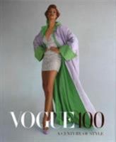 Vogue 100: A Century of Style 1419720902 Book Cover