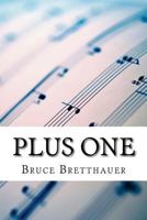 Plus One: Stories Related to "minus One" 1489565302 Book Cover