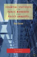 Essential Statistics for Public Managers And Policy Analysts 0872893014 Book Cover